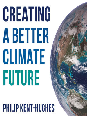 cover image of Creating a better climate future
